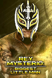 Rey Mysterio: The Biggest Little Man poster