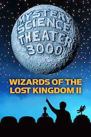 MST3K: Wizards Of The Lost Kingdom II
