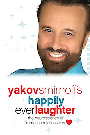 Yakov Smirnoff's Happily Ever Laughter poster
