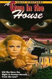 A Gun In The House