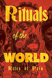 Rituals of the World: Rites of Pain poster