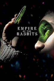 Empire of the Rabbits