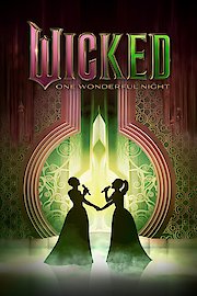 Wicked: One Wonderful Night