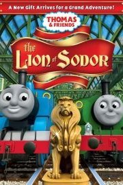 Thomas & Friends: The Lion of Sodor poster