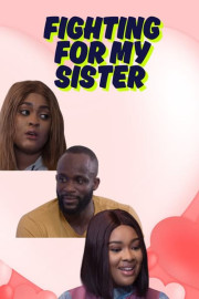 Fighting for My Sister poster