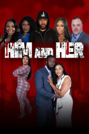 Him and Her