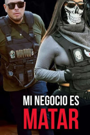 Mi negocio es matar