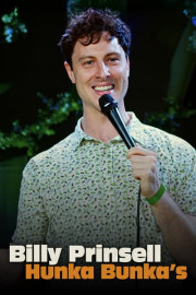 Billy Prinsell: Hunka Bunka's poster