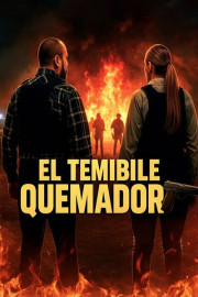 El temible quemador
