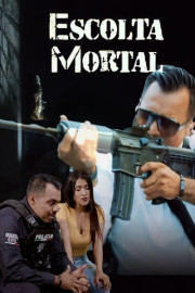 Escolta mortal