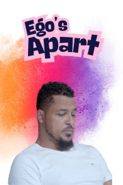 Ego's Apart