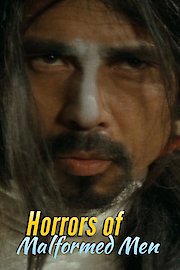 Horrors of Malformed Men poster