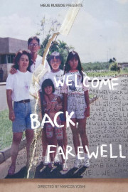Welcome Back, Farewell