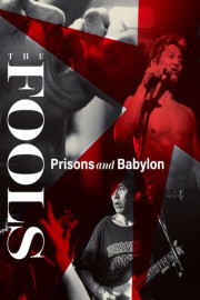 The Fools: Prisons and Babylon poster
