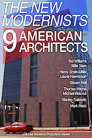 The New Modernists: 9 American Architects poster