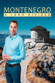Montenegro: A Land Divided