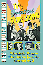 TV's Greatest Game Shows - See the Quiz Wizards! - Television's Greatest Game Shows from the 50's and 60's poster