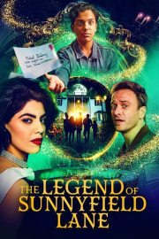 The Legend of Sunnyfield Lane