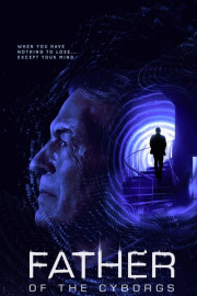 Father of the Cyborgs