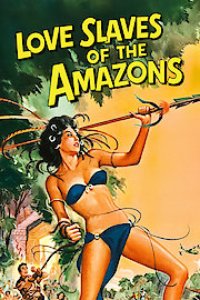 Love Slaves of the Amazons poster