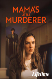 Mama's Little Murderer