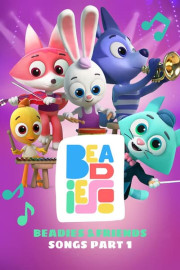 Beadies & Friends: Songs Part 1