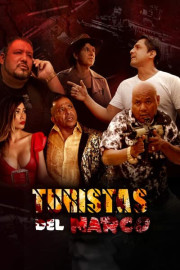 Turistas Del Narco poster