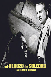 El Rebozo De Soledad poster