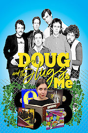 Doug And The Slugs & Me
