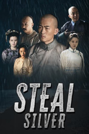 Steal Silver poster