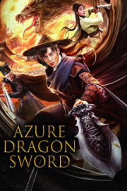 Azure Dragon Sword poster