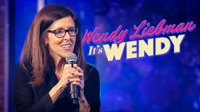 Watch Wendy Liebman: It’s Wendy Online