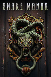 Snake Manor