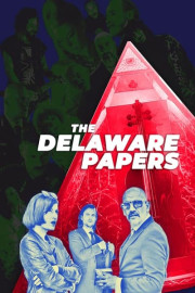 The Delaware Papers poster
