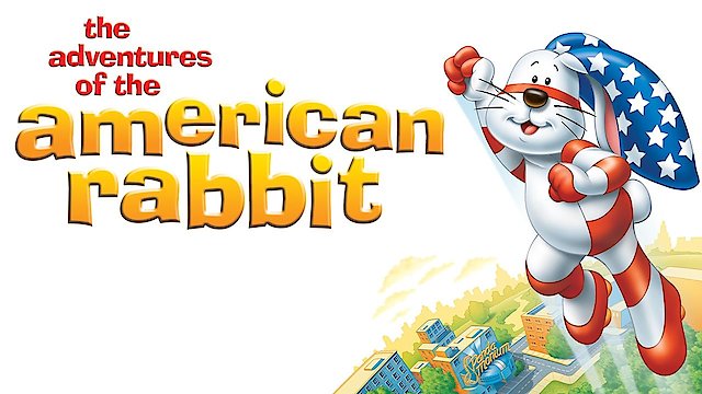Watch The Adventures of the American Rabbit Online