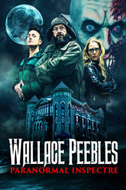 Wallace Peebles Paranormal Inspectre (10/14)