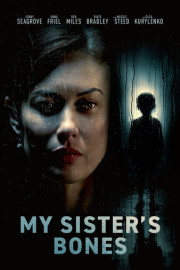 My Sister's Bones poster