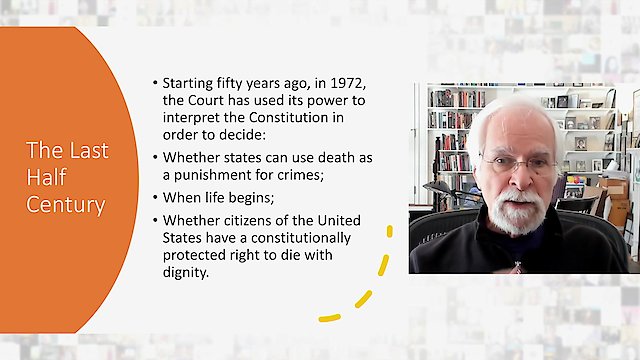 Watch Life, Death, and the Supreme Court: A Half-Century of Change Online