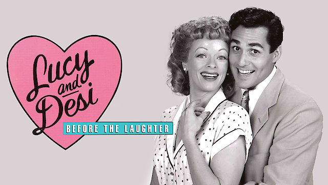 Watch Lucy And Desi: Before The Laughter Online