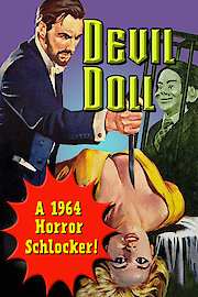 Devil Doll - A 1964 Horror Schlocker poster