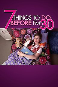 7 Things to Do Before I'm 30