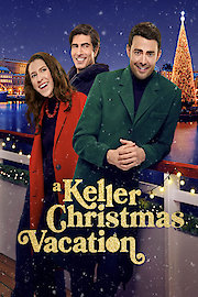A Keller Christmas Vacation poster