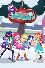 My Little Pony: Equestria Girls - Holidays Unwrapped poster
