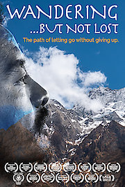 Wandering...But Not Lost poster