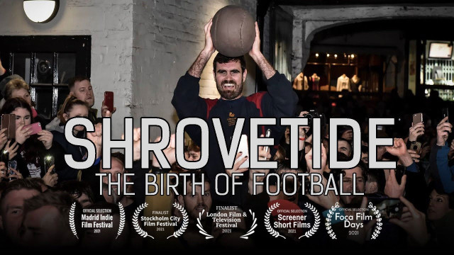Watch Shrovetide: The Birth of Football Online