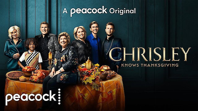 Watch Chrisley Knows Thanksgiving Online