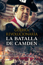 Guerra revolucionaria: la batalla de Camden (Doblado)