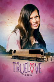 Truelove: The Film poster