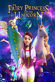 Fairy Princess and the Unicorn poster