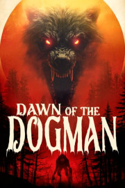 Dawn of the Dogman poster